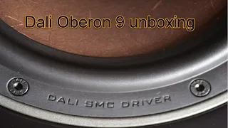 Dali Oberon 9 unboxing