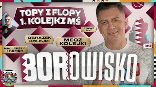 TOPY I FLOPY 1. KOLEJKI MUNDIALU - BOROWISKO #2