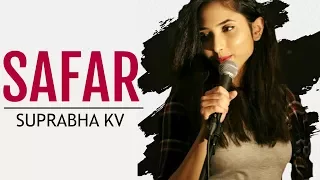 SAFAR : Arijit Singh ( Jab Harry Met Sejal ) | Female Version by Suprabha KV