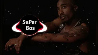 2Pac - All Eyez On Me [Remix] #Remix (Super Bass)