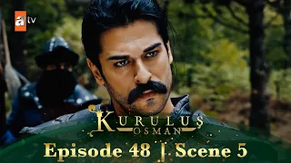 Kurulus Osman Urdu | Season 1 Episode 48 Scene 5 | Jaan lunga main tumhaari!