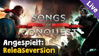 Songs of Conquest ✦ Die Releaseversion ✦ Angespielt: Das 3. Lied (Livestream-Aufzeichnung)