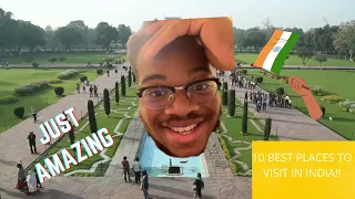 REAL NICE!!!! AMERICAN REACTS TO 10 BEST PLACES TO VISIT IN INDIA (REACTION)!!!