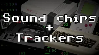 Ultimate Introduction to Chiptune Programs Part 2: Trackers and Sound chips