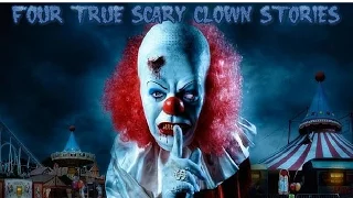 4 True Scary Clown Stories