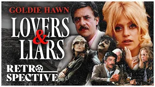 Goldie Hawn Comedy Drama I Lovers and Liars (1979) I Retrospective