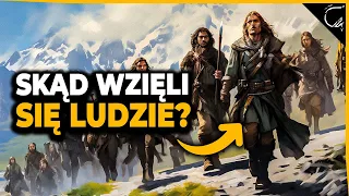 Skąd w ŚRÓDZIEMIU wzięli się Ludzie? EDAINOWIE i ich Historia