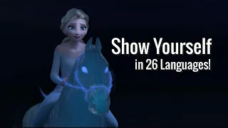 Frozen 2 - Show Yourself (in 25 languages) HQ