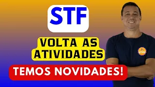 NOVIDADES NA VOLTA DO STF COM TEMAS QUE INTERESSA MILHÕES DE BRASILEIROS