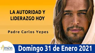 Evangelio De Hoy Domingo 31 Enero 2021 Marcos 1,21-28 l Padre Carlos Yepes