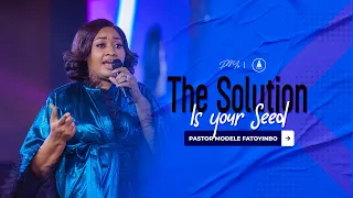 The Solution is your Seed | Pastor Modele Fatoyinbo | @#DPE 27-04-2024