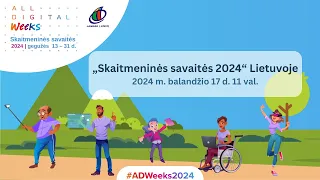 „Skaitmeninės savaitės 2024 Lietuvoje“