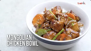 Mongolian Chicken Bowl, SIMPOL!