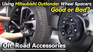 Using Mitsubishi Outlander Wheel Spacers Good or Bad? - BONOSS Off-Road Accessories