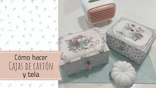 Como hacer cajas de cartón y tela💕 “ SIN COSER “ 😱