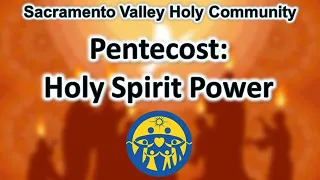 Pentecost: Holy Spirit Power