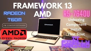 Framework Laptop 13 AMD DIY Edition - Ryzen 5 7640U Unboxing and First Look