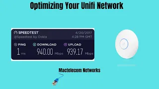 Optimizing Your Unifi Network