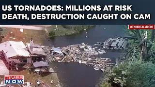 US Storms: Tornadoes Leave Destruction Trail| Homes Flattened, Millions Without Power| Viral Visuals