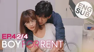[Eng Sub] Boy For Rent ผู้ชายให้เช่า | EP.4 [2/4]