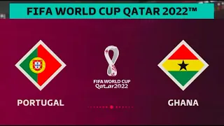 FIFA 23 - Portugal Vs Ghana - FIFA World Cup 2022 Qatar | Group Stage Gameplay