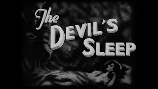 The Devil's Sleep (1949; 720p)