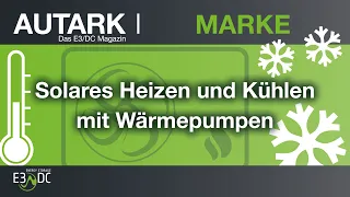 Solares Heizen und Kühlen mit Wärmepumpen