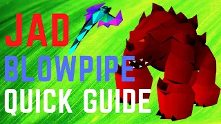 Jad Blowpipe Guide OSRS