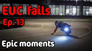 EUC FAILS & EPIC Moments [Ep.13]