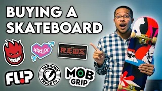 HOW TO BUY A SKATEBOARD | Top Brands!