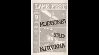 Mudhoney (live concert) - June 9th, 1989, Moore Theatre (Lame Fest), Seattle, WA (audio only)