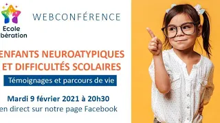 Webconférence "Enfants neuroatypiques et difficultés scolaires"