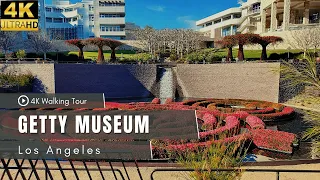 The Getty Museum / 4K Walking Tour / Los Angeles, California / Virtual Tour/ 4K 60 UHD