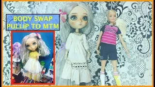 How to do body swap Pullip to MTM body