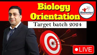 Target batch 2024 l Biology orientation and study plan (Live session) l Strategy for NEET 2024