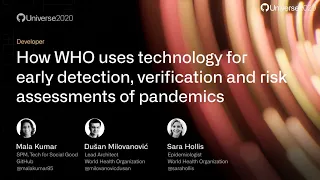 How the WHO uses technology for early detection, verification, and risk assessment of pandemics