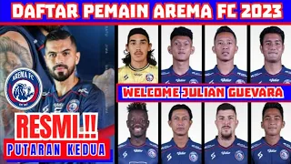 RESMI❗ DAFTAR PEMAIN AREMA FC 2023/24 PUTARAN KE 2 | WELCOME JULIAN GUEVARA | AREMA HARI INI