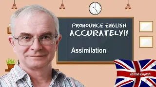Connected Speech - Assimilation