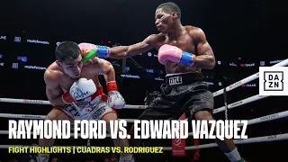 FIGHT HIGHLIGHTS | Raymond Ford vs. Edward Vazquez