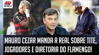 "O trabalho do Tite hoje é RIDÍCULO e VERGONHOSO! Mas a DIRETORIA do Flamengo..." Mauro Cezar OPINA!