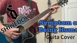 Shinedown - Symptom of being human (guitar cover)