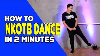 NEW KIDS ON THE BLOCK DANCE - Learn In 2 Minutes | Dance Moves In Minutes