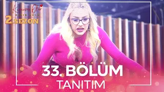 Kısmetse Olur: Aşkın Gücü 2. Sezon 33. Bölüm TANITIM