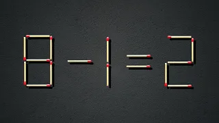 Move only 1 stick to make equation correct | Matchstick Puzzle 8-1=2