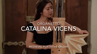 Catalina Vicens - Medieval Portative Organ / Benedicamus Domino