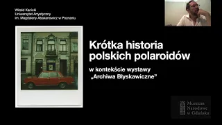 Krótka historia polaroidów w kontekście wystawy „Archiwa błyskawiczne. Instant i instax w Polsce”
