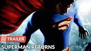 Superman Returns 2006 Trailer HD | Brandon Routh | Kevin Spacey