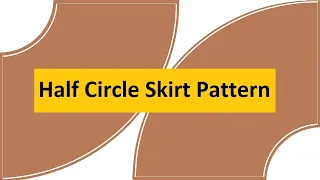 Half Circle Skirt Pattern