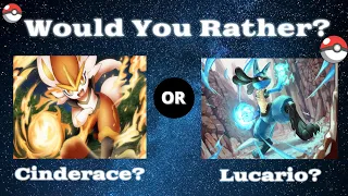 Would You Rather (Pokemon Edition!!) IMPOSSIBLE