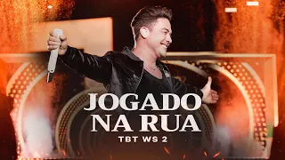 Wesley Safadão - Jogado Na Rua - TBT WS 2